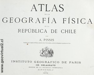 Atlas geografia de Chile: Pissis 1875