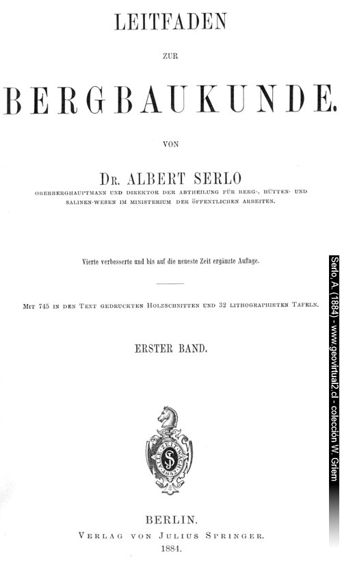 Albert Serlo, 1884: Guía de la ciencia minera